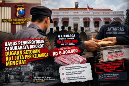 ‎Kasus Pengeroyokan di Surabaya Disorot, Dugaan Setoran Rp1 Juta per Keluarga Mencuat